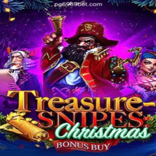 Discover the Excitement of TreasuresnipesChristmas at 6969 Bet Oficial Casino